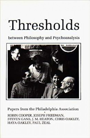 Thresholds Between Philosophy and Psychoanalysis