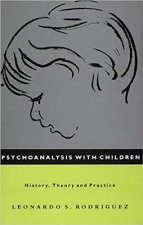 Psychoanalysis with Children