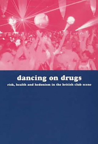 Dancing on Drugs