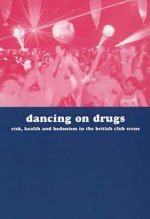Dancing on Drugs