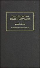 Diachrony in Psychoanalysis