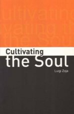 Cultivating the Soul