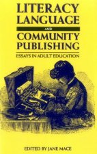 Literacy, Language and Community Publishing