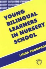 Young Bilingual Learners in Nursery Schools