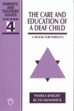 Care and Education of a Deaf Child