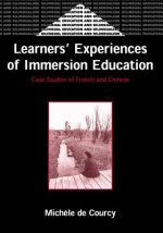 Learner's Experiences of Immersion Education