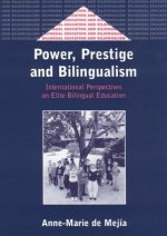 Power, Prestige and Bilingualism