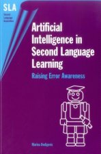 Artificial Intelligence in Second Language Learning