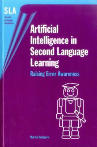 Artificial Intelligence in Second Language Learning