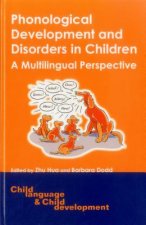 Phonological Development and Disorders in Children