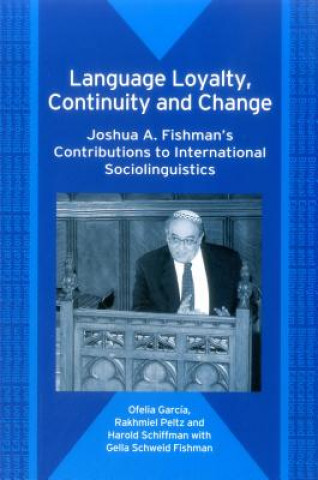 Language Loyalty, Continuity and Change