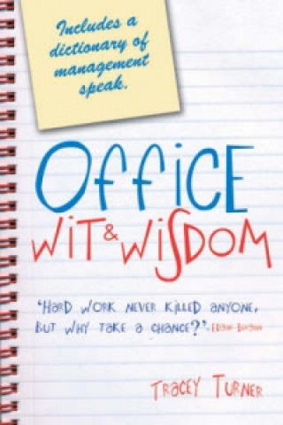 Office Wit and Wisdom