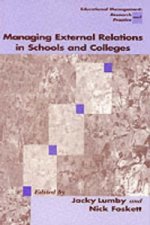 Managing External Relations in Schools and Colleges