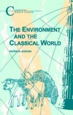 Environment and the Classical World