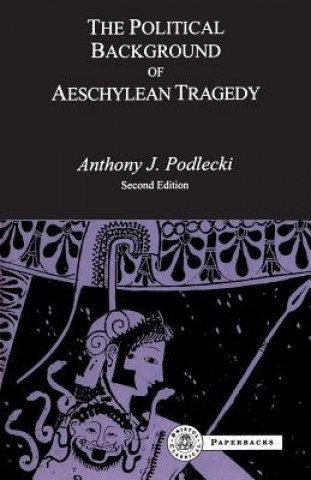 Political Background to Aeschylean Tragedy