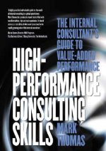 High Performance Consulting Skills