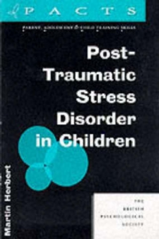 Post-Traumatic Stress Disorder in Children