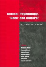Clinical Psychology, 'Race' and Culture - A Training Manual