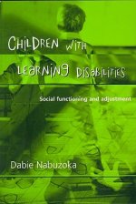 Children with Learning Disabilities - Social Functioning and Adjustment