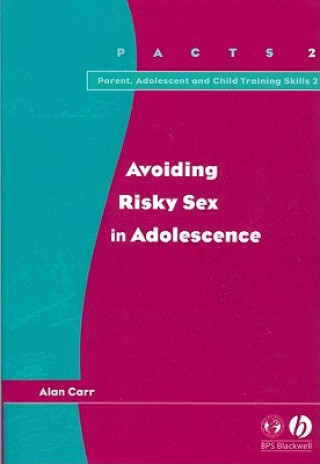 Avoiding Risky Sex in Adolescence