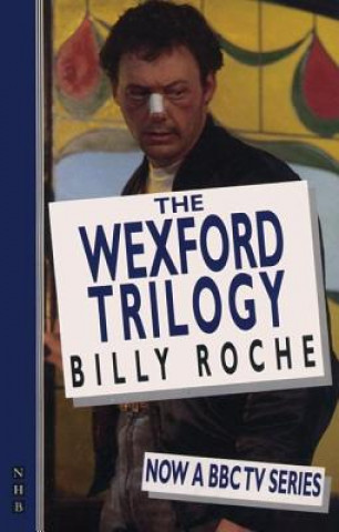 Wexford Trilogy