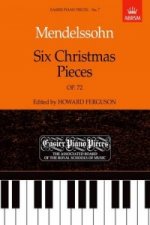 Six Christmas Pieces Op.72