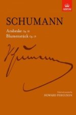 Arabeske, Op. 18 and Blumenstucke, Op. 19