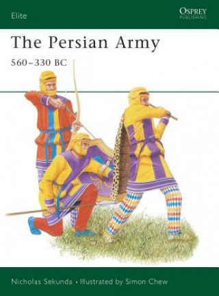 Persian Army 560-330 BC