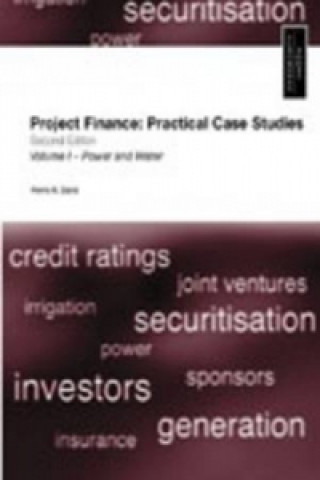 Project Finance: Practical Case Studies