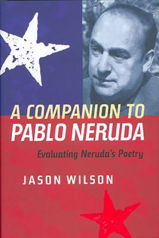 Companion to Pablo Neruda