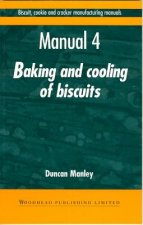 Biscuit, Cookies, and Cracker Manufacturing, Manual 4 Baking and Cooling