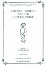 Fathers, Families, and the Outside World