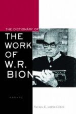 Dictionary of the Work of W. R. Bion