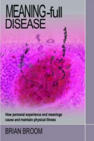 Meaning-Full Disease
