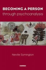 Becoming A Person Through Psychoanalysis