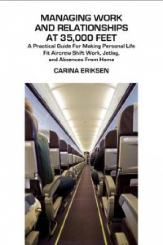 Managing Work and Relationships at 35,000 Feet