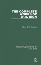 Complete Works of W.R. Bion