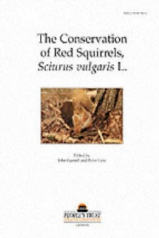 Conservation of Red Squirrels, Sciurus Vulgaris L.