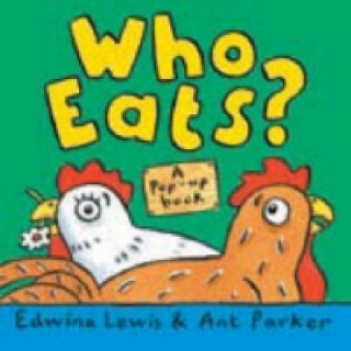 WHO EATS?