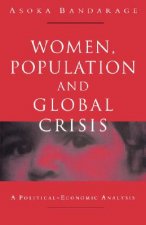 Women, Population and Global Crisis