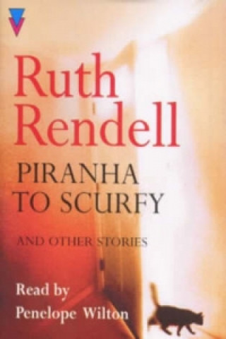 Piranha To Scurfy And Other Stories