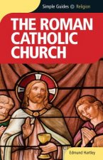 Roman Catholicism Church - Simple Guides