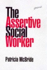 Assertive Social Worker