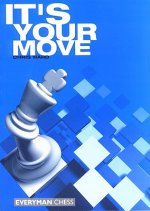 It's Your Move!