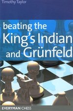 Beating the Kings Indian and Grunfeld