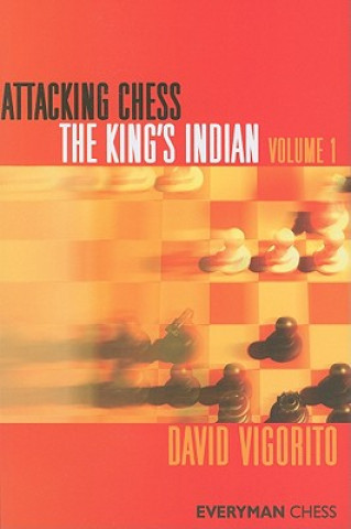 Attacking Chess: The King's Indian