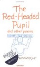 Red-headed Pupil and Other Poems