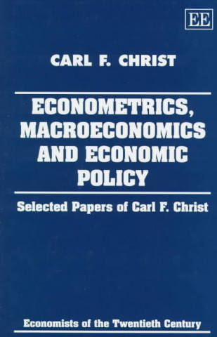 ECONOMETRICS, MACROECONOMICS AND ECONOMIC POLICY