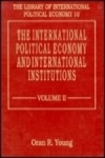 INTERNATIONAL POLITICAL ECONOMY AND INTERNATIONAL INSTITUTIONS