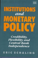 Institutions and Monetary Policy